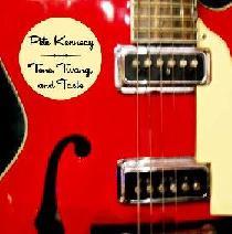 Pete Kennedy guitar Tone, Twang, and Taste